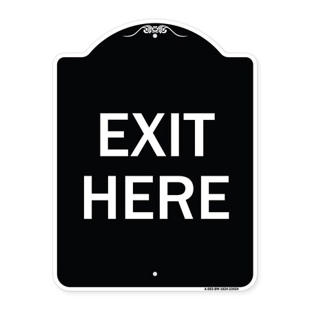 Signmission Parking Lot Exit Here Heavy-Gauge Aluminum Architectural Sign, 18" L, 24" H, BW-1824-23424 A-DES-BW-1824-23424
